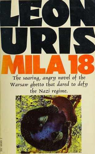 Leon Uris: Mila 18. (1963, Transworld)