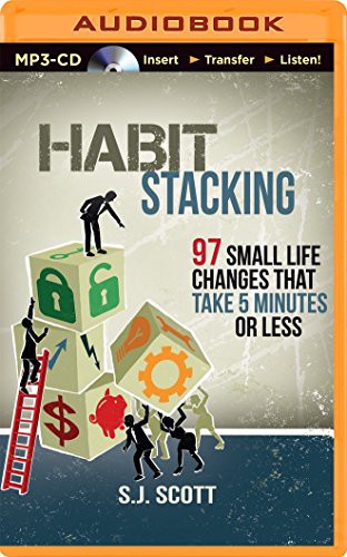 S.J. Scott, Greg Zarcone: Habit Stacking (AudiobookFormat, Brilliance Audio)