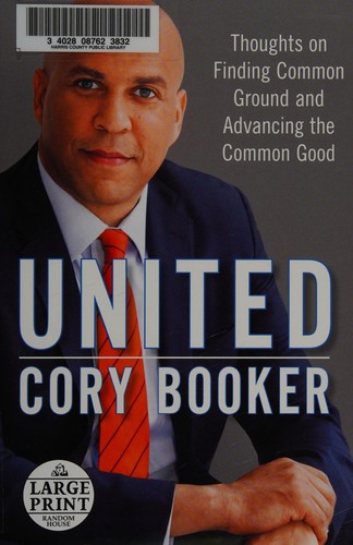 Cory Booker: United (2016, Random House Large Print)