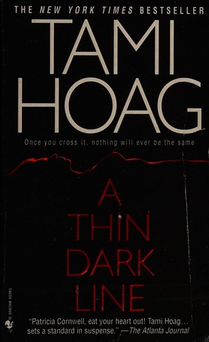 Tami Hoag: A thin dark line (1997, Bantam Books)