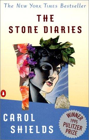 Carol Shields: The Stone Diaries (Hardcover, 1999, Tandem Library)