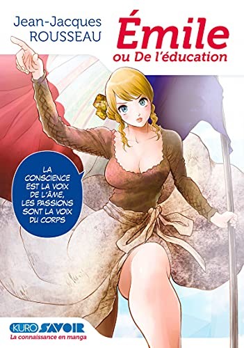 Jean-Jacques Rousseau, Vincent Zouzoulkowsky: Emile ou De l'éducation (Paperback, KUROKAWA)