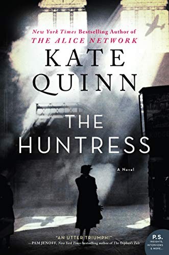 Kate Quinn: The Huntress (Hardcover, William Morrow)