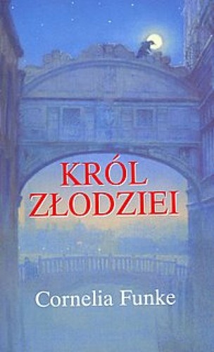 Cornelia Funke, Christian Birmingham, Angelika Lundquist-Mog: Król złodziei (Paperback, Polish language, 2003, Egmont)