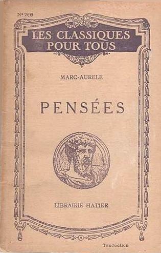 Marcus Aurelius: Pensées (French language, 1951, Hatier)