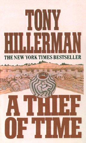 Tony Hillerman: Thief of Time (Joe Leaphorn/Jim Chee Novels) (Hardcover, Tandem Library)