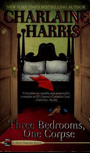 Charlaine Harris: Three bedrooms, one corpse (1994)