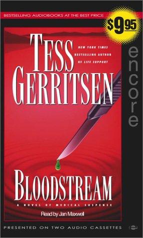 Tess Gerritsen: Bloodstream (AudiobookFormat, Simon & Schuster Audio)