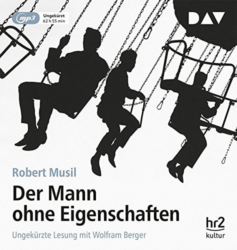 Robert Musil: Der Mann ohne Eigenschaften (AudiobookFormat, Audio Verlag Der GmbH)