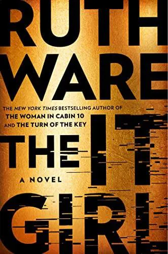 Ruth Ware: The It Girl (2022)