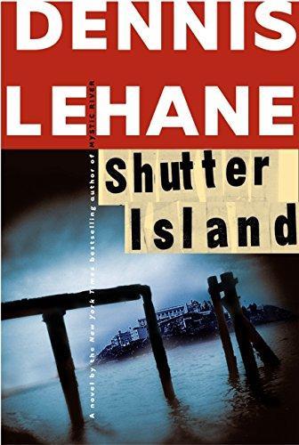 Dennis Lehane: Shutter Island