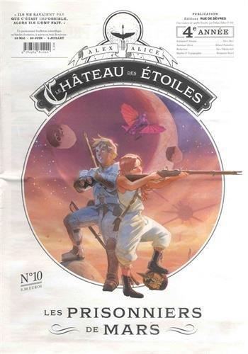Alex Alice: Le château des étoiles Tome 10 (French language, 2018, Rue de Sèvres)