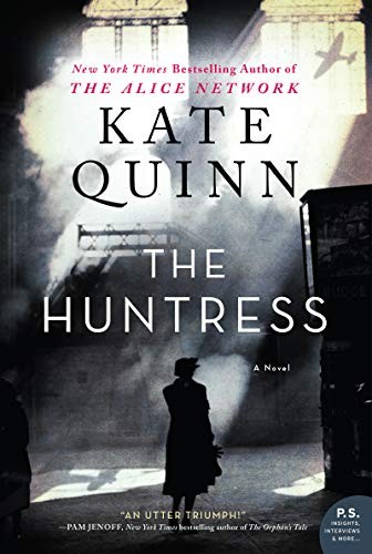 Kate Quinn: The Huntress (Paperback, William Morrow Paperbacks)