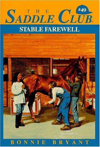 Bonnie Bryant: Stable Farewell (The Saddle Club #49) (Paperback, 1995, Skylark)