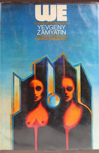 Yevgeny Zamyatin: We (Hardcover, 1972, Viking Press)