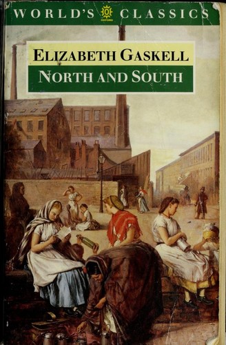 Elizabeth Cleghorn Gaskell: North and South (1982, Oxford University Press)