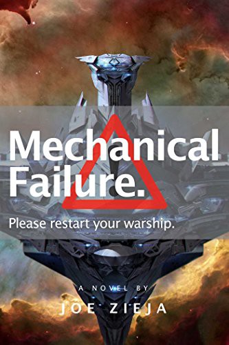 Joe Zieja: Mechanical Failure (Paperback, Gallery / Saga Press)