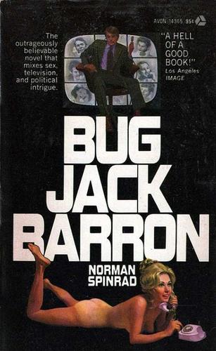 Norman Spinrad: Bug Jack Barron (Paperback, Avon)