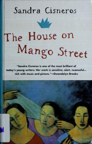 Sandra Cisneros: The House on Mango Street (Hardcover, Tandem Library, Brand: Turtleback, Turtleback Books)