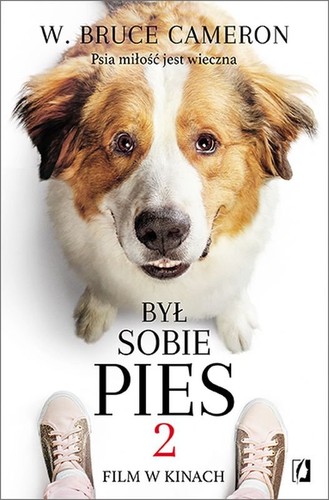 W. Bruce Cameron: Był sobie pies 2 (Paperback, 2019, Wydawnictwo Kobiece)