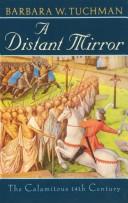 Barbara W. Tuchman: A Distant Mirror (Paperback, Ballantine Books)
