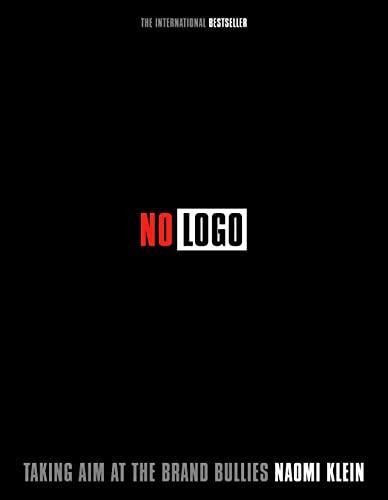 Naomi Klein: No space, no choice, no jobs, no logo (2000)