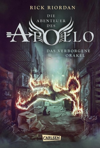 Rick Riordan: Die Abenteuer des Apollo (Hardcover, German language, 2017, Carlsen)
