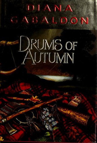 Diana Gabaldon: Drums of Autumn (1997, Delacorte Press)