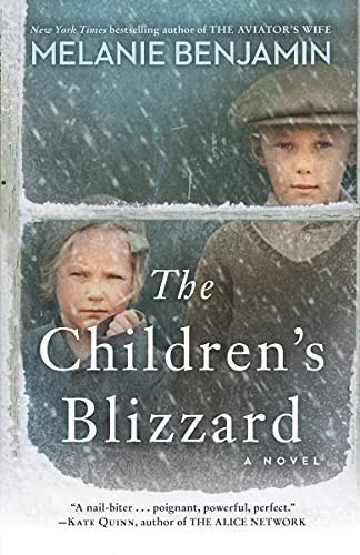 Melanie Benjamin: The Children's Blizzard (Paperback, 2022, Bantam)