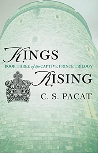 C. S. Pacat: Kings Rising (EBook)
