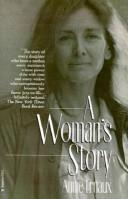 Annie Ernaux: A woman's story (1992, Ballantine Books)