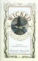 Gregory Maguire: Wicked (Turtleback Books Distributed by Demco Media)