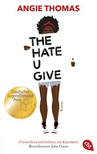 Angie Thomas, Angie Thomas: The hate U give (Paperback, German language, 2019, Verlagsgruppe Random House GmbH)