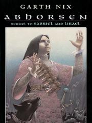 Garth Nix: Abhorsen (EBook, 2003, HarperCollins)