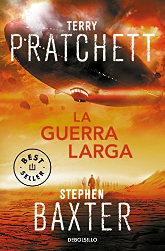 Stephen Baxter, Terry Pratchett, Gabriel Dols Gallardo: La Guerra Larga (Paperback, Debolsillo, DEBOLSILLO)