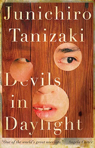 谷崎潤一郎, J. Keith Vincent: Devils in Daylight (Paperback, New Directions)