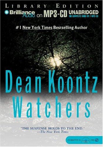 Dean Koontz: Watchers (AudiobookFormat, Brilliance Audio on MP3-CD Lib Ed)