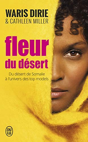 Waris Dirie: Fleur Du Desert (Paperback, J'Ai Lu)