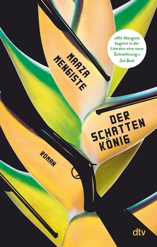Maaza Mengiste: Der Schattenkönig (Hardcover, German language, 2021, dtv)