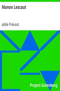 Antoine-François Prévost: Manon Lescaut (EBook, Project Gutenberg)