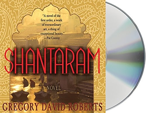 Gregory David Roberts: Shantaram (AudiobookFormat, 2014, Macmillan Audio)