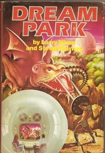 Larry Niven, Steven Barnes: Dream park (1981)