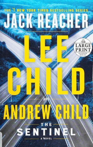 Lee Child, Andrew Child: The Sentinel (Paperback, 2020, Random House Large Print)