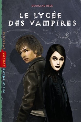 Douglas Rees: Le lycée des vampires (French language, Milan)