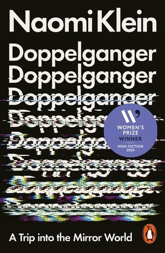 Naomi Klein, Naomi Klein: Doppelganger (EBook, 2023, Penguin)