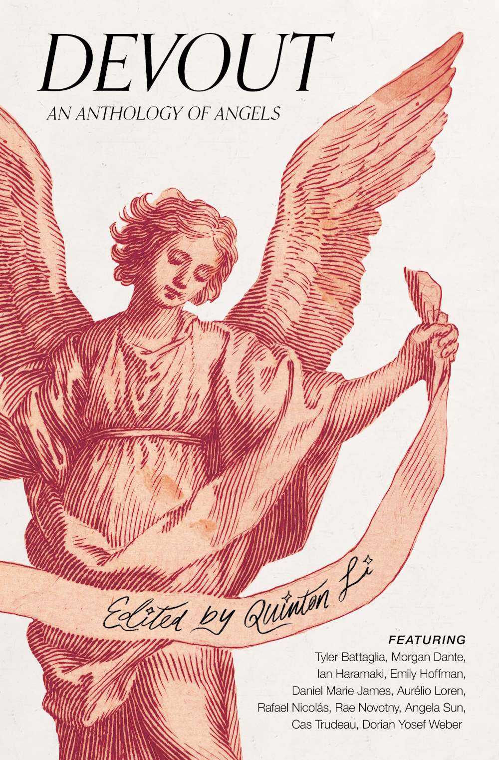 rafael nicolás, Morgan Dante, Quinton Li, Dorian Yosef Weber, Angela Sun, Ian Haramaki, Tyler Battaglia, Daniel Marie James, Cas Trudeau, Aurélio Loren, Rae Novotny, Emily Hoffman: Devout: An Anthology of Angels