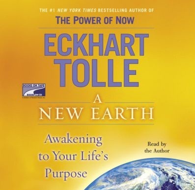 Eckhart Tolle, Eckhart Tolle: A New Earth (AudiobookFormat, 2005, Books On Tape)