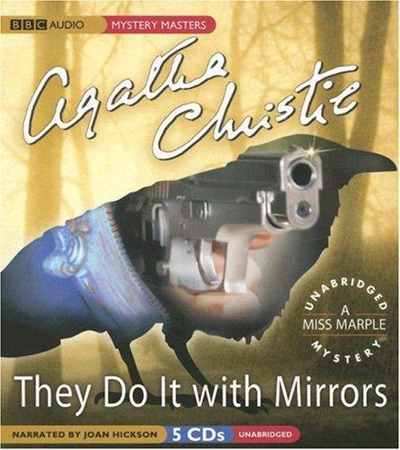 Agatha Christie: They Do It With Mirrors (AudiobookFormat, The Audio Partners, Mystery Masters)