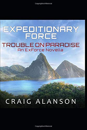 Craig Alanson: Trouble on Paradise (Paperback, Independently published)