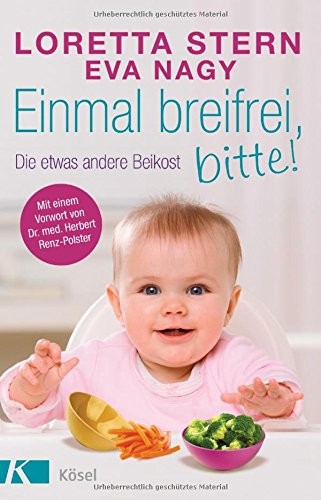 Loretta Stern, Eva Nagy: Einmal breifrei, bitte! (Paperback, Kösel-Verlag)